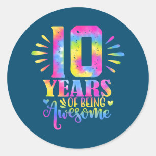 10 Years Of Being Awesome 10th Birthday Girl  Classic Round Sticker