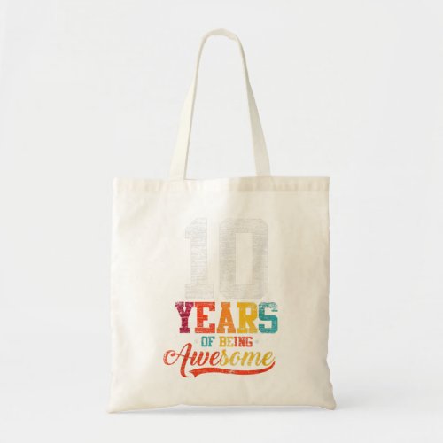 10 Years Of Being Awesome Gifts 10 Years Old 10th  Tote Bag