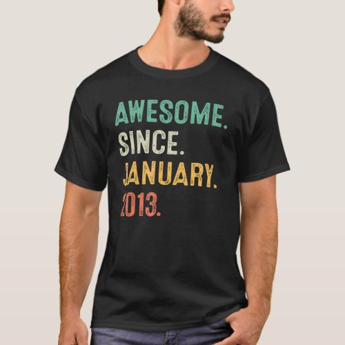 10 Years Old  10th Bday Boys Awesome Since January T_Shirt