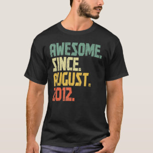10 Years Old  Awesome Since August 2012 10th Birth T-Shirt