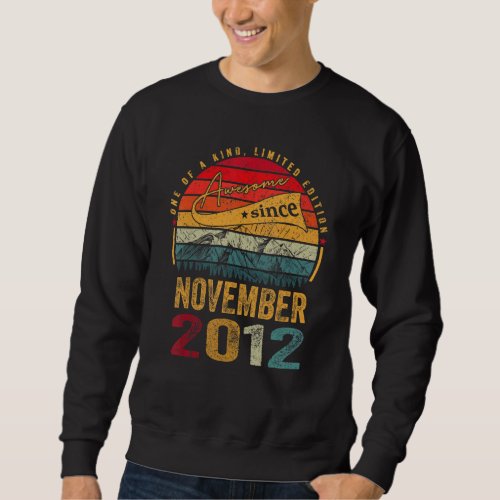 10 Years Old  Awesome Since November 2012 10th Bir Sweatshirt