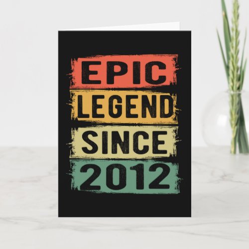 10 Years Old Bday 2011 Epic Legend 10th Birthday Card