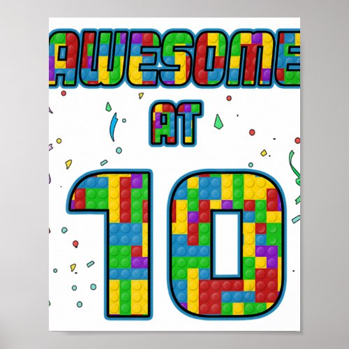 10 Years Old Birthday Gift Age 10 Build Blocks Bri Poster