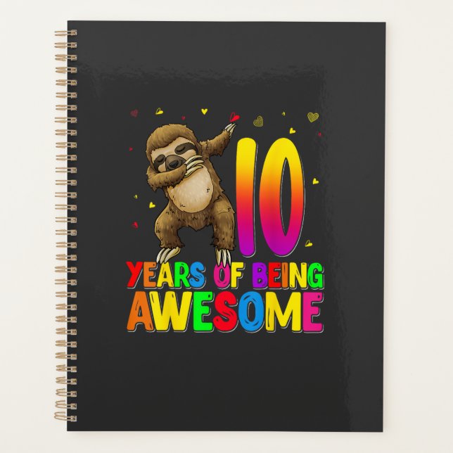 10 Years Old Birthday Sloth Dabbing 10th Birthday  Planner (Front)