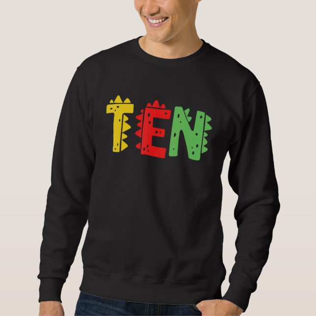 10 Years Old Boy Dinosaur Rex 10th Birthday Kids Sweatshirt (Front)