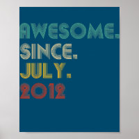10 Years Old Funny Awesome Since July 2012 10th