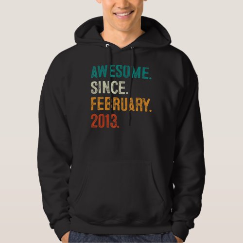 10 Years Old Gift Awesome Since February 2013 10th Hoodie