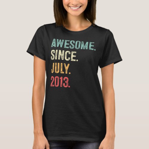 10 Years Old Gifts Awesome Since July 2013 10th Bi T_Shirt