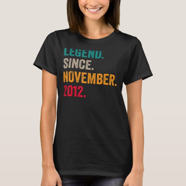 10 Years Old  Legend Since November 2012 10th Bday T-Shirt (Front)