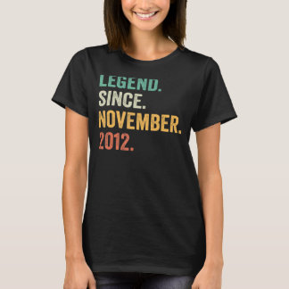 10 Years Old  Legend Since November 2012 10th Birt T-Shirt