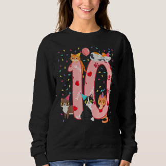 10H Birthday Girl Cute Cat Outfit 10 Years Old Bda Sweatshirt