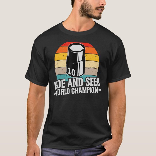 10mm Socket Missing  Hide And Seek World Champion  T-Shirt (Front)