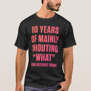 10th 10 year Wedding Anniversary What  Husband Wif T-Shirt