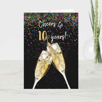 10th Anniversary Champagne Toast Card by dryfhout at Zazzle