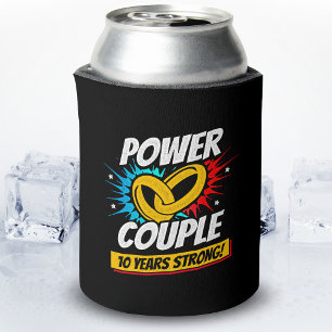 10th Anniversary Married Couples 10 Years Strong Can Cooler