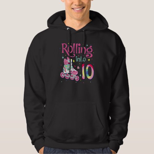 10th Bday Rolling Into 10 Birthday Girl Roller Ska Hoodie