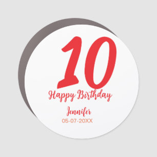 10th birthday add name date year red template  car magnet