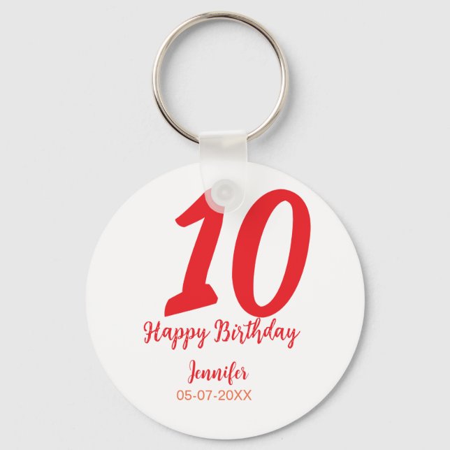 10th birthday add name date year red template  keychain (Front)