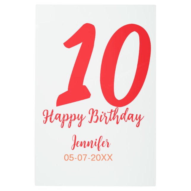 10th birthday add name date year red template  metal print (Front)