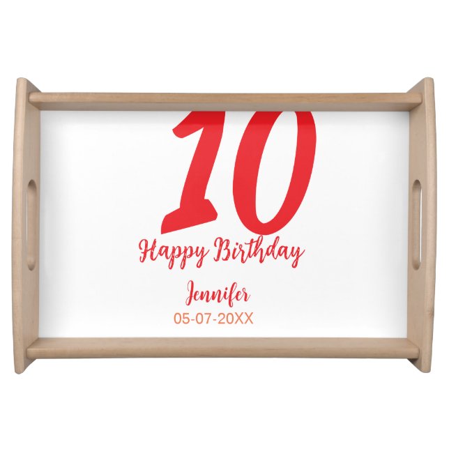 10th birthday add name date year red template  serving tray (Front)