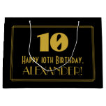 [ Thumbnail: 10th Birthday — Art Deco Inspired Look "10" & Name Gift Bag ]