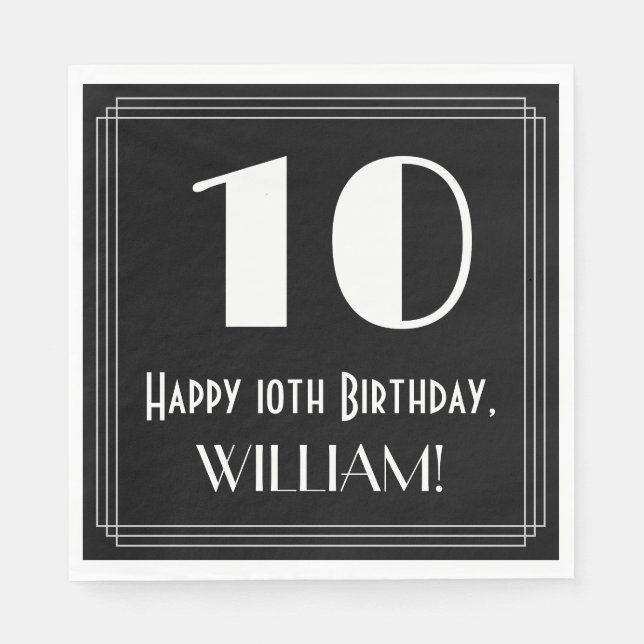 10th Birthday ~ Art Deco Inspired Look "10", Name Napkins (Front)