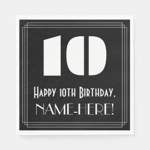 10th Birthday: Art Deco Inspired Look "10" + Name Napkins