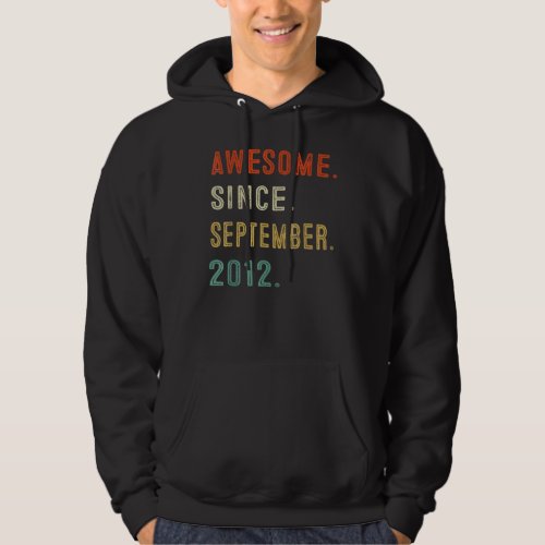 10th Birthday  Awesome Since September 2012 10 Yea Hoodie