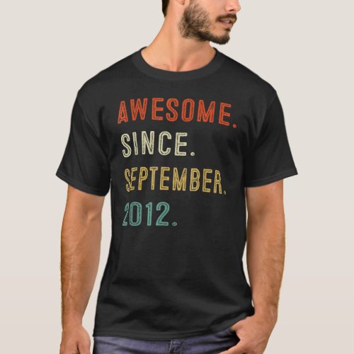 10th Birthday  Awesome Since September 2012 10 Yea T_Shirt