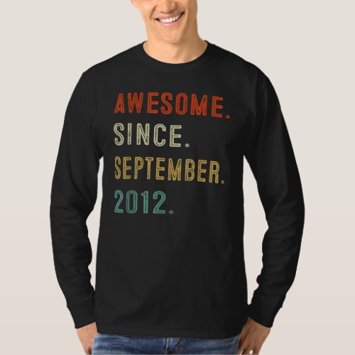 10th Birthday  Awesome Since September 2012 10 Yea T_Shirt