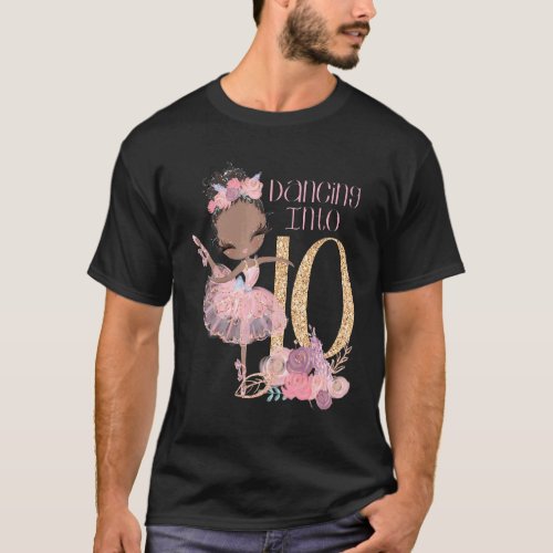 10th Birthday Ballerina Party Black Ballet Dancer  T_Shirt