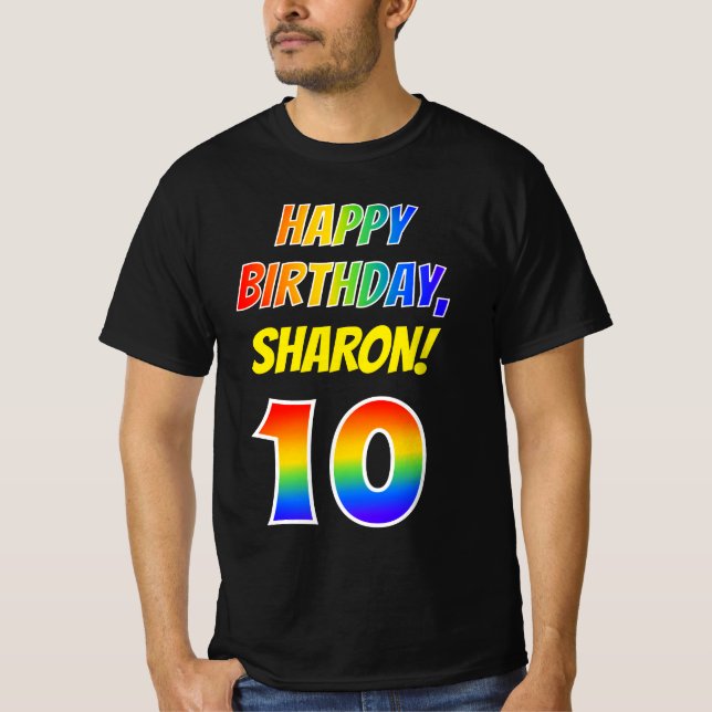 10th Birthday — Bold, Fun, Rainbow 10, Custom Name T-Shirt (Front)