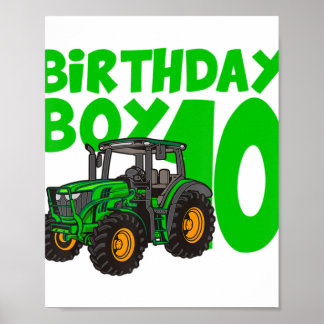 10th Birthday Boy Tractor Farm 10 Year Old Birthda Poster