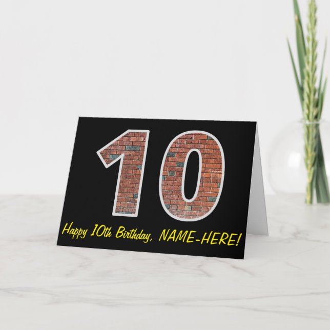 10th Birthday - Brick Wall Pattern "10" w/ Name Card (Front)