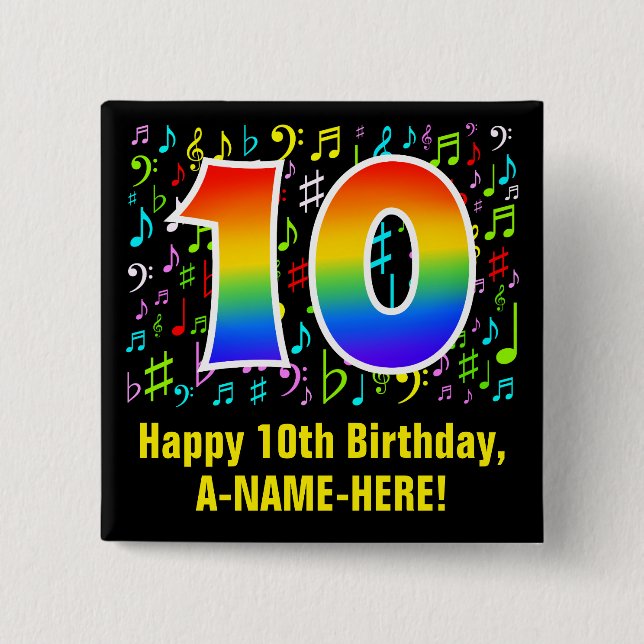10th Birthday: Colorful Music Symbols, Rainbow 10 Button (Front)