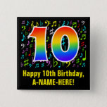 [ Thumbnail: 10th Birthday: Colorful Music Symbols, Rainbow 10 Button ]