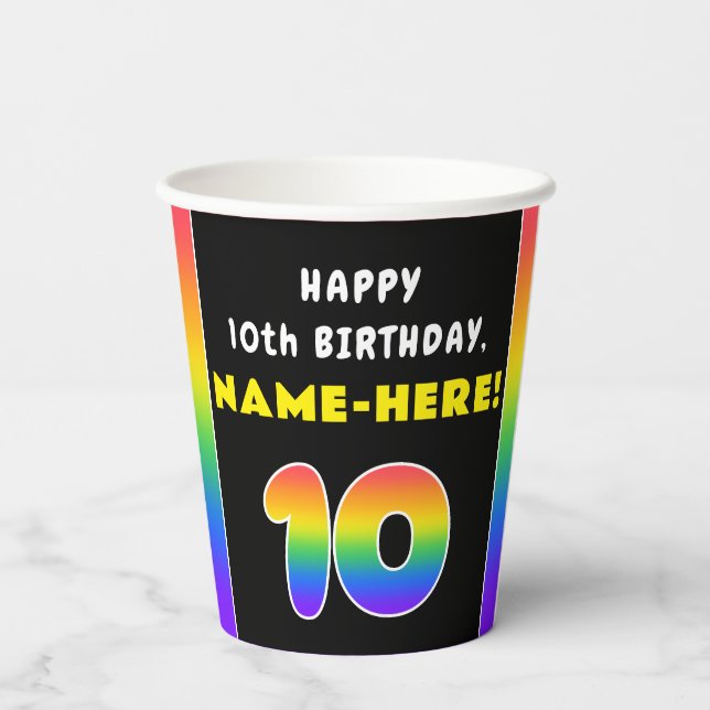 10th Birthday: Colorful Rainbow # 10, Custom Name Paper Cups (Back)