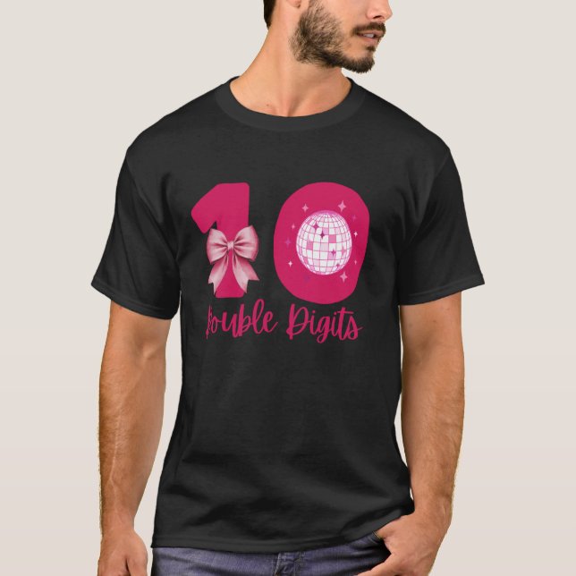 10th Birthday Double Digit 10 Year Old Girl Milest T-Shirt (Front)