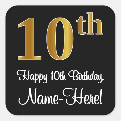 10th Birthday  Elegant Luxurious Faux Gold Look  Square Sticker