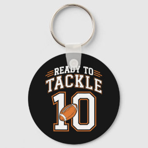 10th Birthday Football Lover 10 Year Old Ready To Keychain