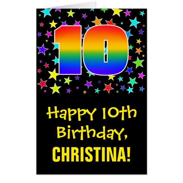 10th Birthday: Fun, Colorful Stars + Rainbow # 10 Card (Front)
