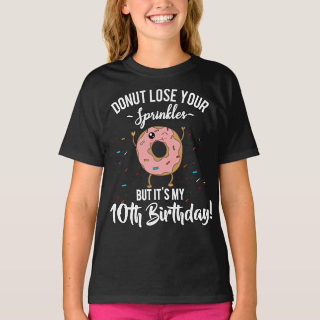 10th Birthday Funny Donut Tenth Bday Party T-Shirt (Front)