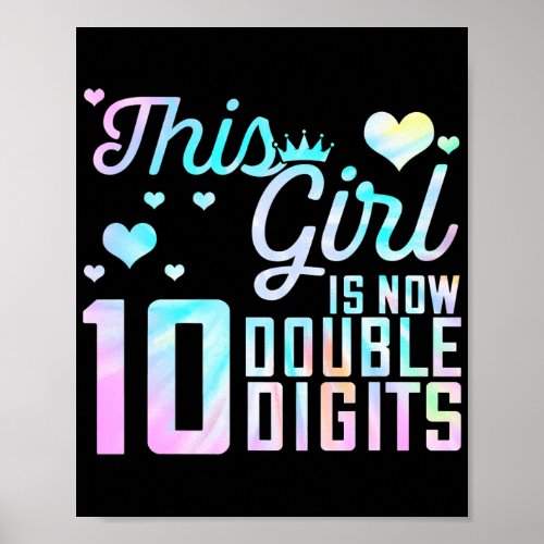 10th Birthday Gift This Girl Is Now 10 Double Poster