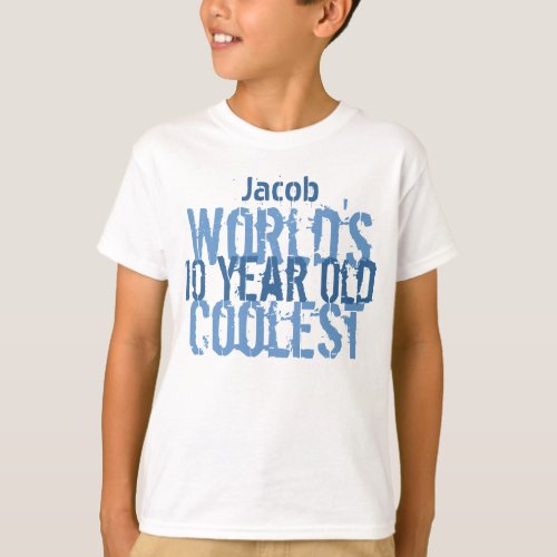 10th Birthday Gift Worlds Coolest 10 Year Old Boy T_Shirt