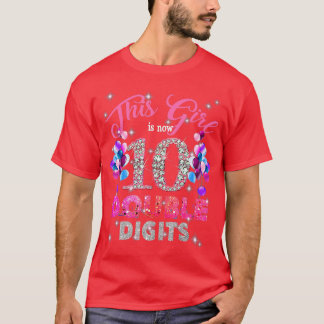 10th Birthday Gifts Shirt This Girl Is Now 10 Doub