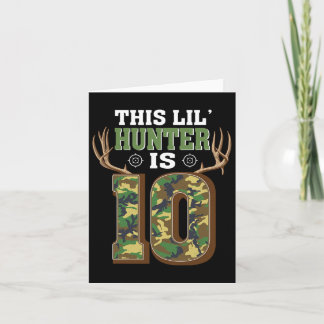 10th Birthday Hunting Deer 10 Year Old Hunter Card