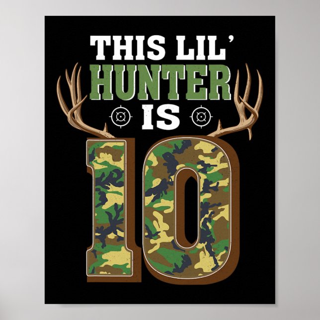 10th Birthday Hunting Deer 10 Year Old Hunter  Poster (Front)