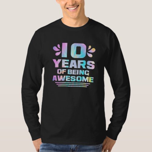 10th Birthday Idea 10 Year Of Being Awesome T_Shirt