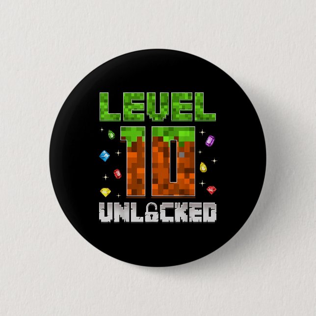 10th Birthday Level 10 Unlocked Kids 10 Year Old G Button (Front)