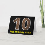 [ Thumbnail: 10th Birthday: Name + Faux Wood Grain Pattern "10" Card ]